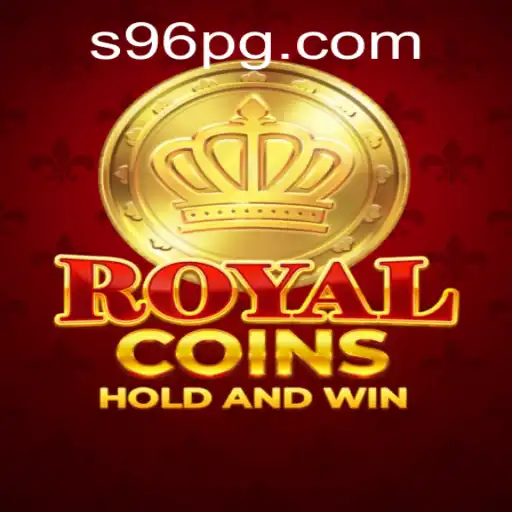Descubra o Fascinante Mundo do Jogo RoyalCoins com S96.com
